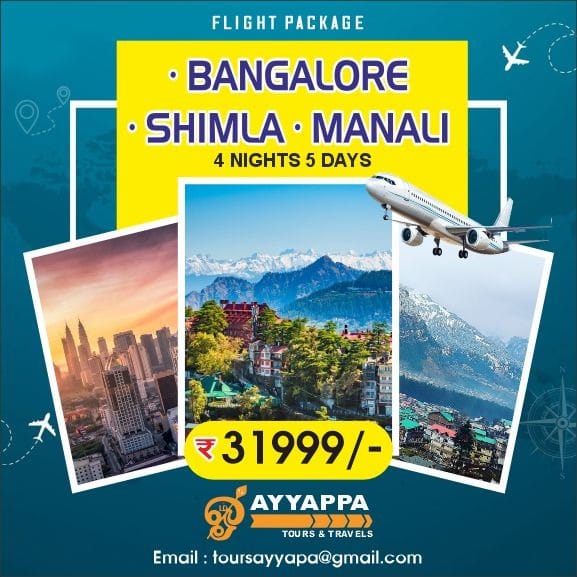 Bangalore To Shimla To Manali.