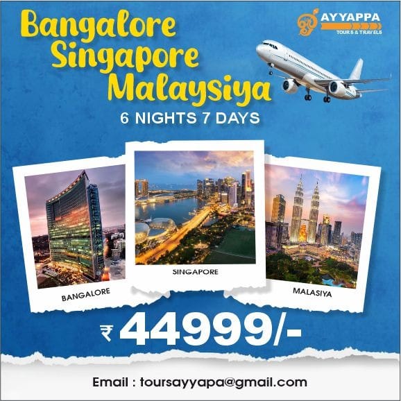 Bangalore Singapore Malaysia